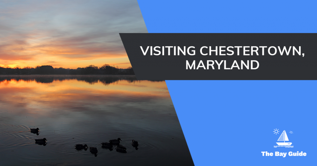 Chestertown, Maryland​
